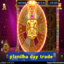 planilha day trade